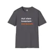 Latin Quote Maker Philosophy T-Shirt | Aut Viam Inveniam Aut Faciam | Engineer P