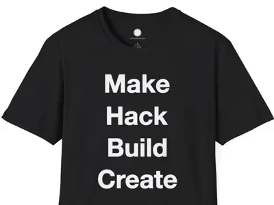 Make Hack Build Create - Maker Manifesto
